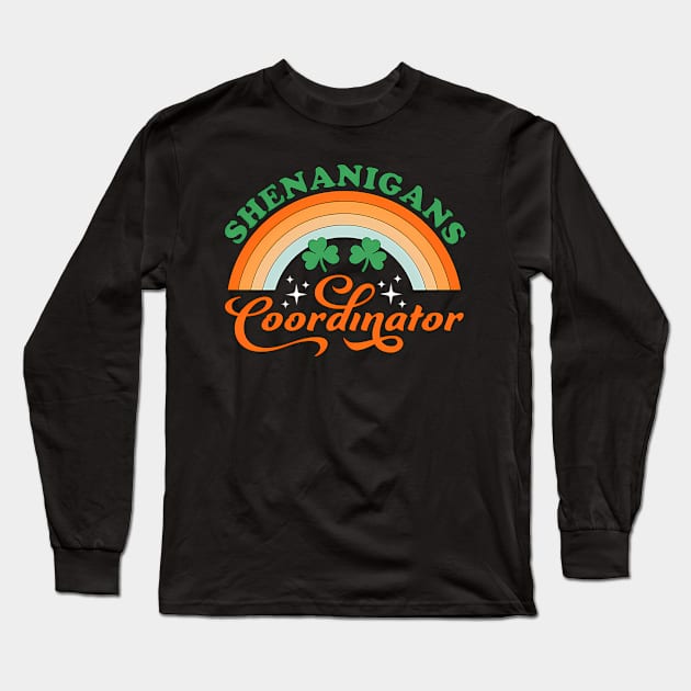 Shenanigans Coordinator Teacher St Patrick'S Day Long Sleeve T-Shirt by Sink-Lux